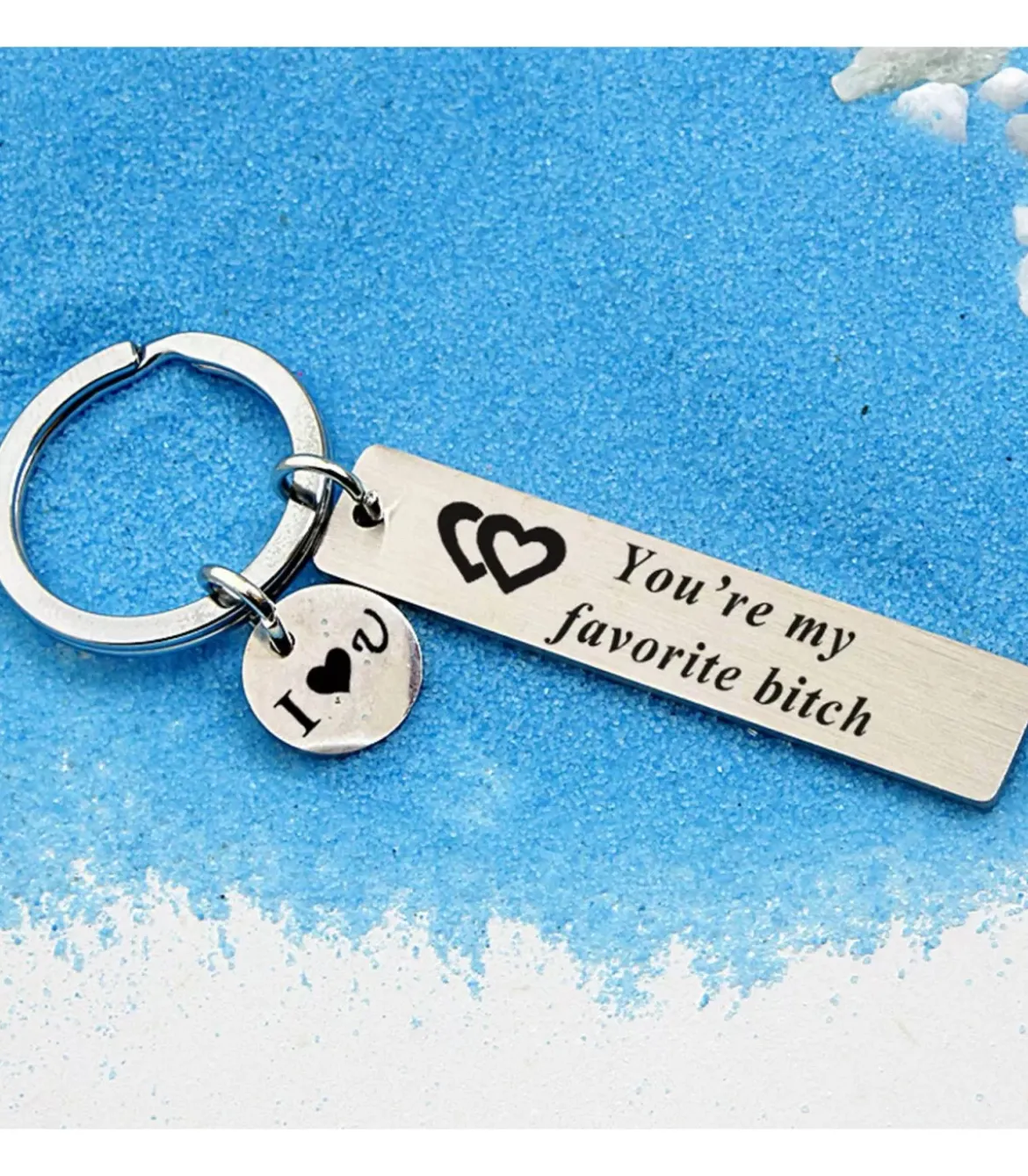 You’re my favorite bitch -avaimenperä